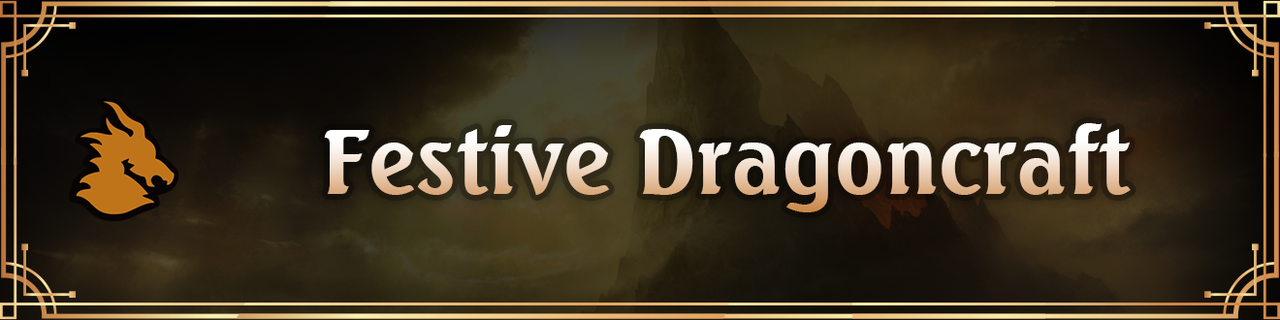 Festive Dragoncraft