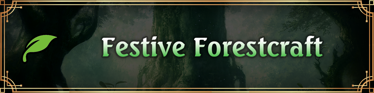 Festive Forestcraft