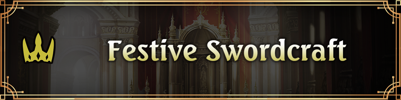 Festive Swordcraft