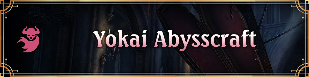 Yokai Abysscraft
