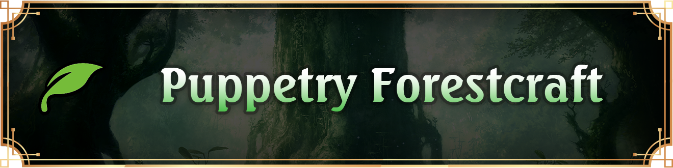 Puppetry Forestcraft