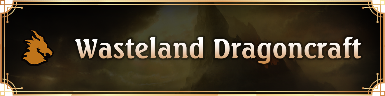 Wasteland Dragoncraft