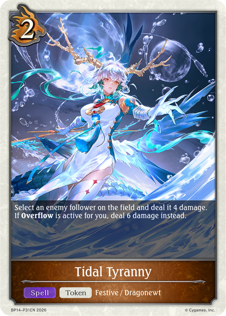 Tidal Tyranny (BP14: Banquet of Dreams) — Shadowverse: Evolve card