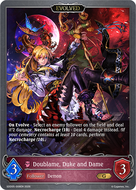 Doublame, Duke and Dame