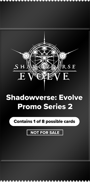 Shadowverse: Evolve Promo Series 2