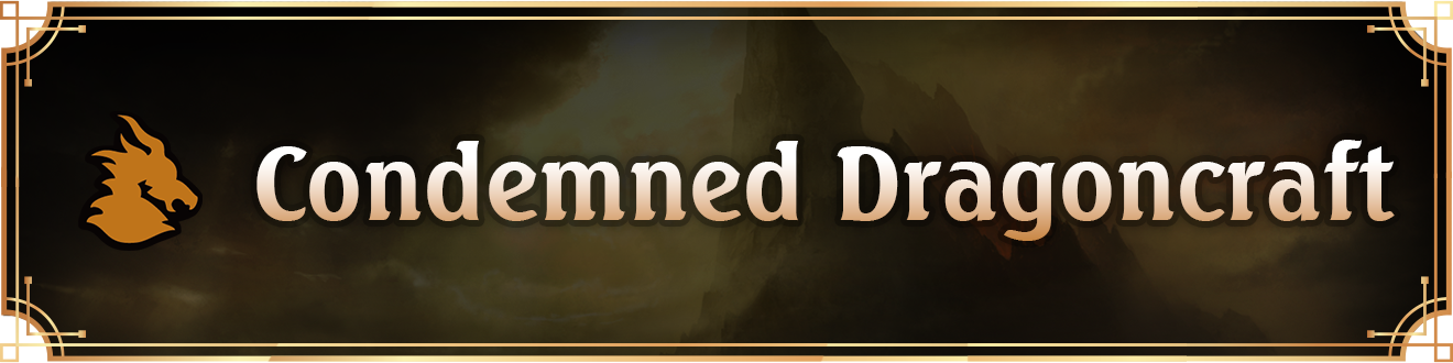 Condemned-Dragoncraft