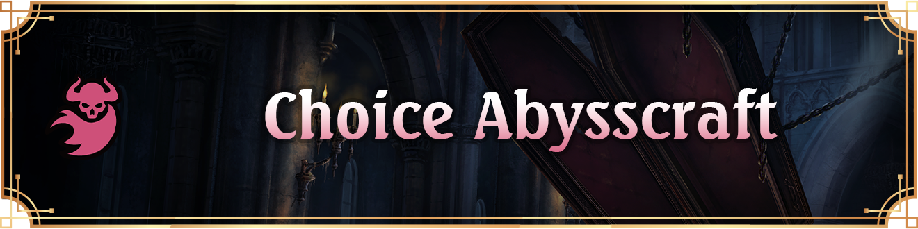 Choice-Abysscraft